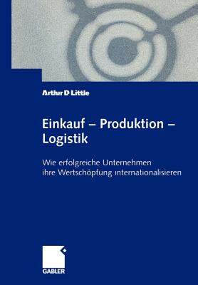 【预售】Einkauf Produktion Logistik: Wie Erfolgreiche