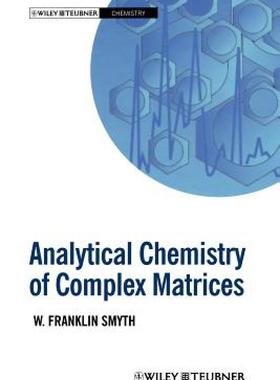 【预售】Analytical Chemistry of Complex Matrices