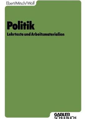 【预售】Politik: Lehrtexte Und Arbeitsmaterialien