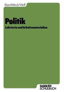 【预售】Politik: Lehrtexte Und Arbeitsmaterialien