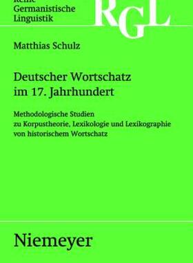【预售】Deutscher Wortschatz Im 17. Jahrhundert: