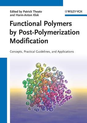 【预售】Functional Polymers by Post-Polymerization
