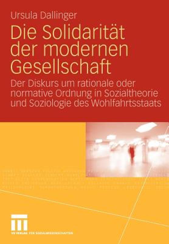 【预售】Die Solidarit Der Modernen Gesellschaft: Der Diskurs