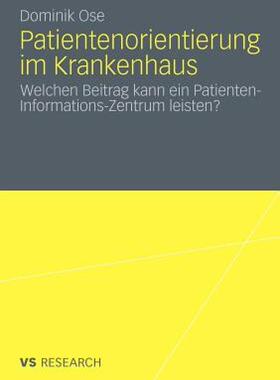 【预售】Patientenorientierung Im Krankenhaus: Welchen