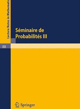 【预售】S Minaire de Probabilit S III: Universit de