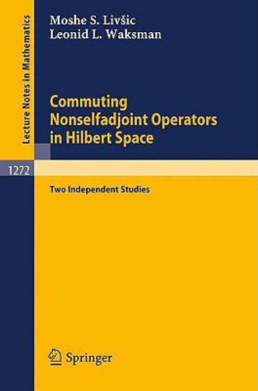 【预售】Commuting Nonselfadjoint Operators in Hilbert Space: