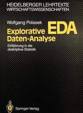 【预售】Explorative Daten-Analyse: Eda; Einf Hrung in Die