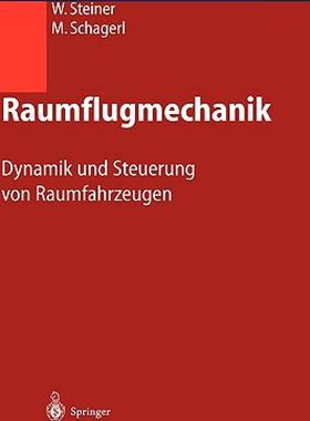 【预售】Raumflugmechanik: Dynamik Und Steuerung Von