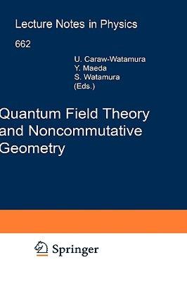 【预售】Quantum Field Theory and Noncommutative Geometry