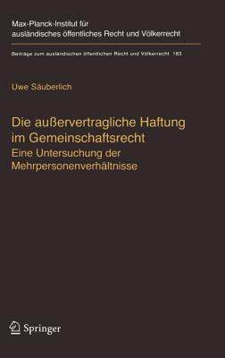 【预售】Die Ausservertragliche Haftung Im