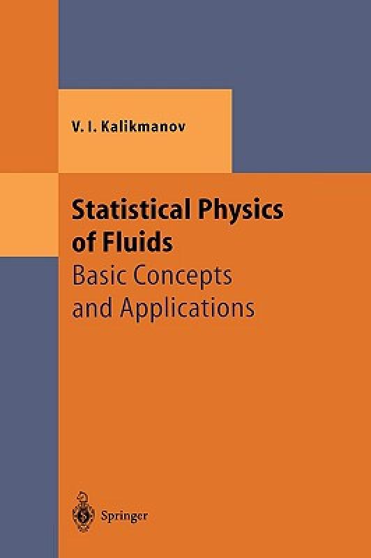 【预售】Statistical Physics of Fluids: Basic Concepts and