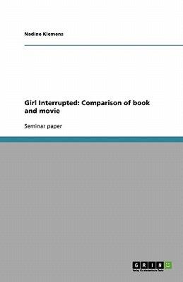 【预售】Girl Interrupted: Comparison of Book and Movie