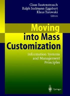 【预售】Moving Into Mass Customization: Information Systems
