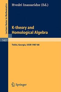 【预售】K-Theory and Homological Algebra: A Seminar Held at