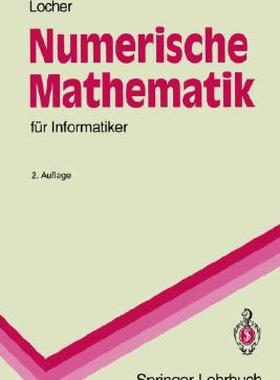 【预售】Numerische Mathematik Fur Informatiker