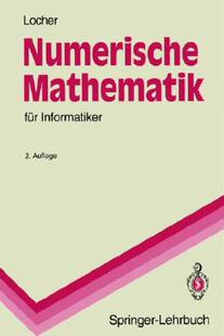 【预售】Numerische Mathematik Fur Informatiker