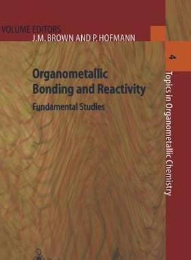 【预售】Organometallic Bonding and Reactivity: Fundamental