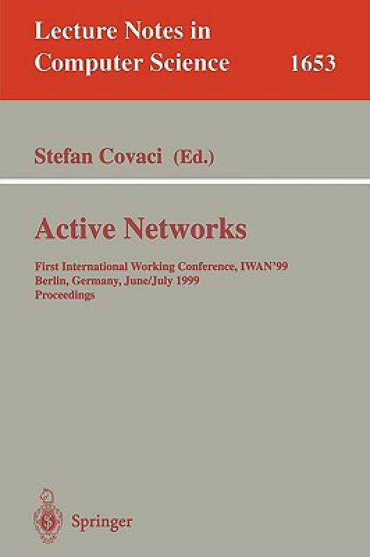 【预售】Active Networks: First International Working