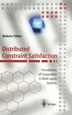 【预售】Distributed Constraint Satisfaction: Foundations of
