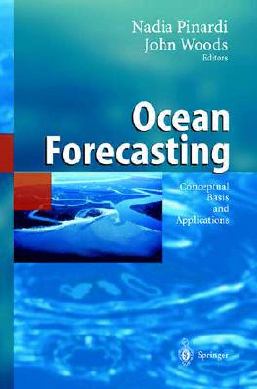 【预售】Ocean Forecasting: Conceptual Basis and