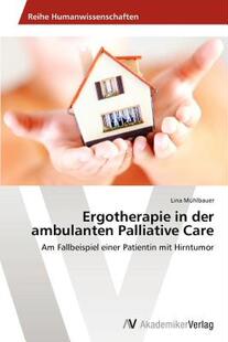 【预售】Ergotherapie in Der Ambulanten Palliative Care