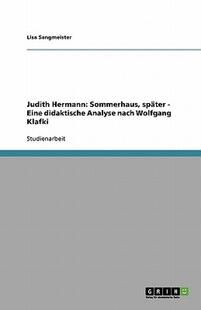 【预售】Judith Hermann: Sommerhaus, Sp Ter - Eine