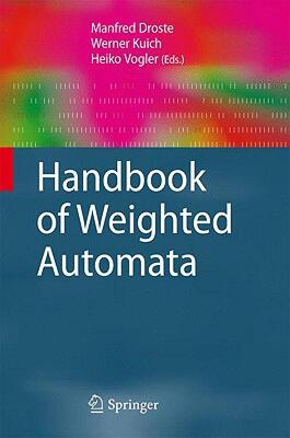【预售】Handbook of Weighted Automata
