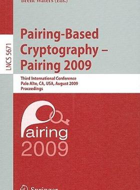 【预售】Pairing-Based Cryptography - Pairing 2009: Third