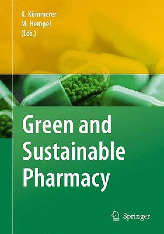 【预售】Green and Sustainable Pharmacy