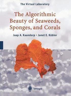【预售】The Algorithmic Beauty of Seaweeds, Sponges and