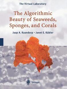 【预售】The Algorithmic Beauty of Seaweeds, Sponges and