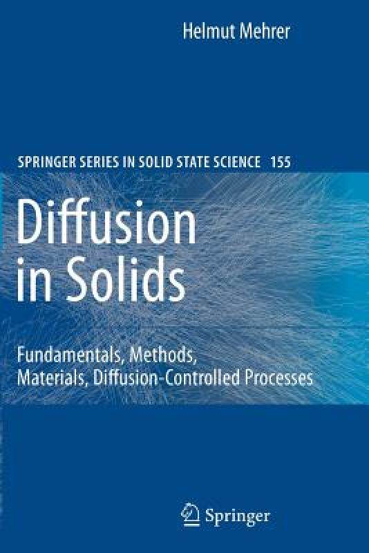 【预售】Diffusion in Solids: Fundamentals, Methods