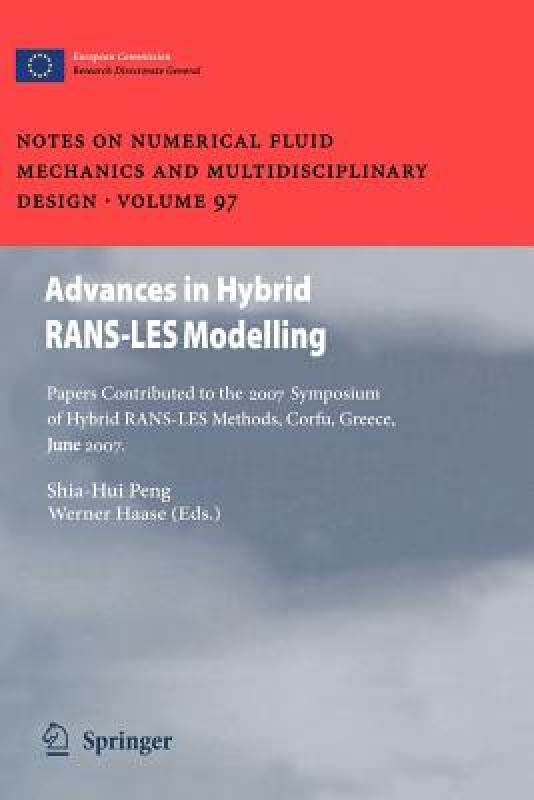 【预售】Advances in Hybrid Rans-Les Modelling: Papers