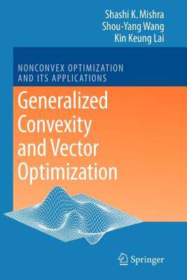 【预售】Generalized Convexity and Vector Optimization