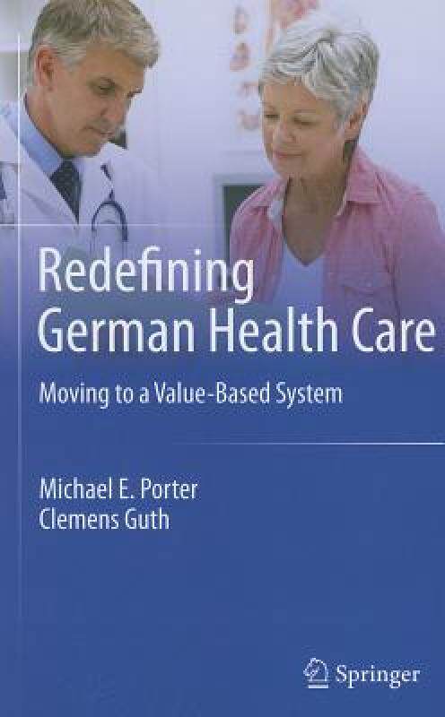 【预售】Redefining German Health Care: Moving to a