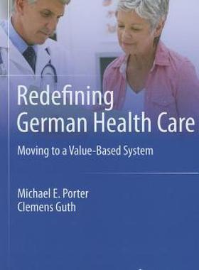 【预售】Redefining German Health Care: Moving to a