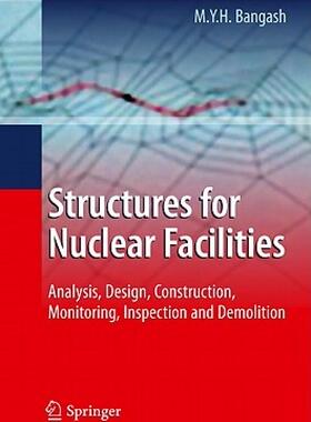 【预售】Structures for Nuclear Facilities: Analysis, Design