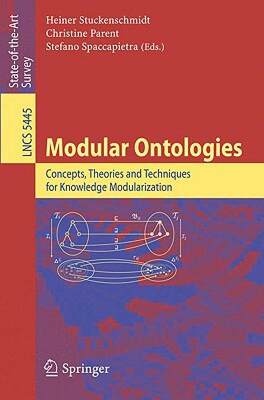 【预售】Modular Ontologies: Concepts, Theories and