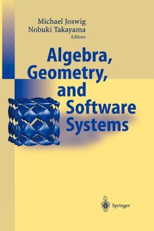 【预售】Algebra, Geometry and Software Systems