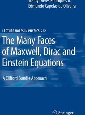 【预售】The Many Faces of Maxwell, Dirac and Einstein