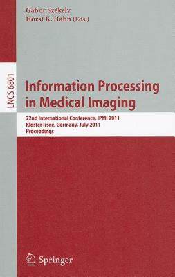 【预售】Information Processing in Medical Imaging: 22nd