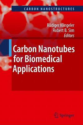 【预售】Carbon Nanotubes for Biomedical Applications