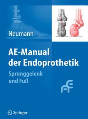【预售】Ae-Manual Der Endoprothetik: Sprunggelenk Und Fuss