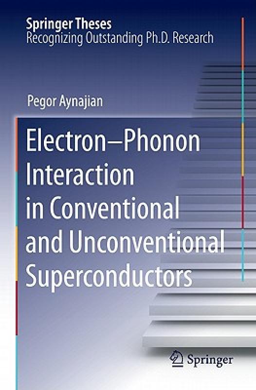 【预售】Electron-Phonon Interaction in Conventional and