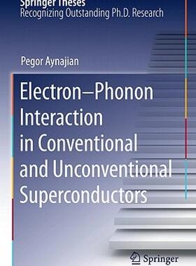 【预售】Electron-Phonon Interaction in Conventional and