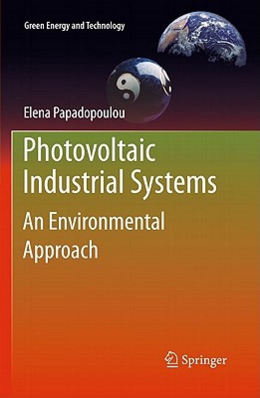 【预售】Photovoltaic Industrial Systems: An Environmental 书籍/杂志/报纸 原版其它 原图主图