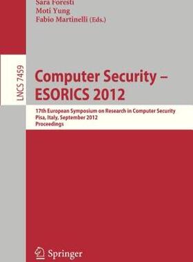 【预售】Computer Security -- Esorics 2012: 17th European