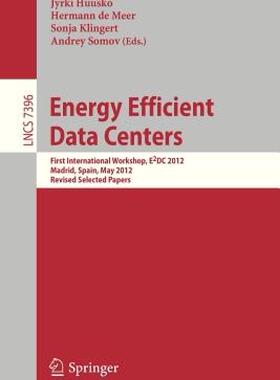 【预售】Energy Efficient Data Centers: First International