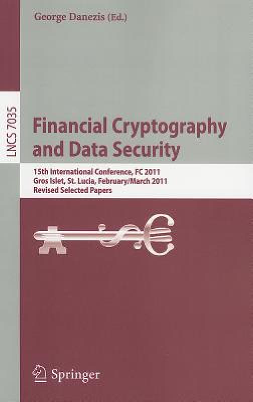 【预售】Financial Cryptography and Data Security: 15th