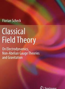 【预售】Classical Field Theory: On Electrodynamics